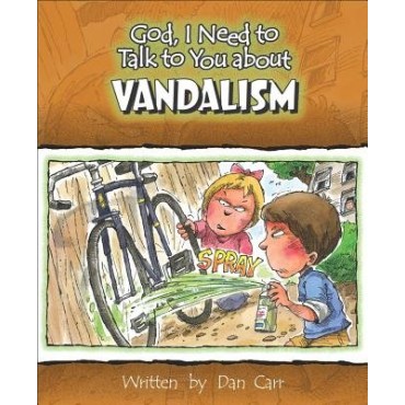 God, I Need To Talk To You About Vandalism PB - Dan Carr